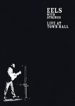 Eels : Live at Town Hall